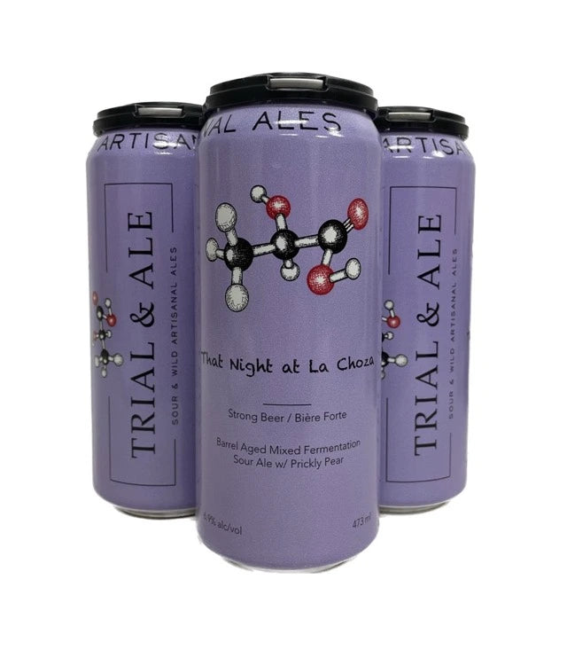 TRIAL & ALE THAT NIGHT AT LA CHOZA SOUR ALE 473ML 4PK CAN